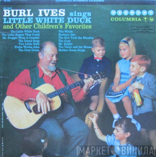  Burl Ives  - Burl Ives Sings Little White Duck And Other Children's Favorites