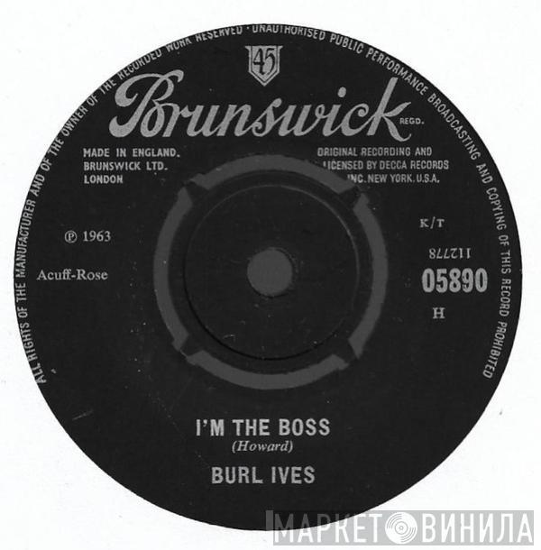 Burl Ives - I'm The Boss / The Moon Is High