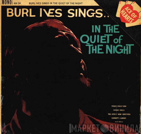 Burl Ives - In The Quiet Of The Night