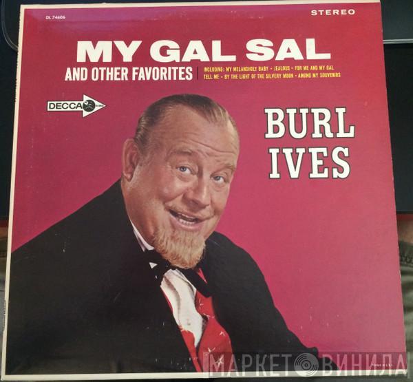  Burl Ives  - My Gal Sal And Other Favorites