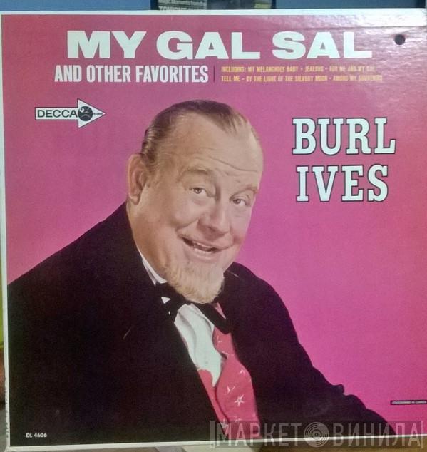  Burl Ives  - My Gal Sal And Other Favorites