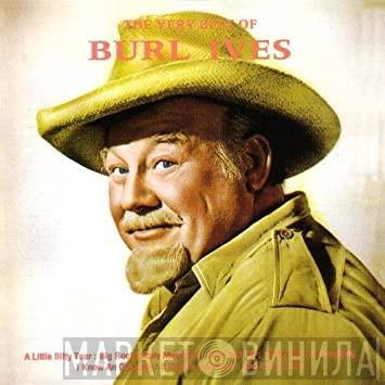 Burl Ives - The Very Best Of Burl Ives