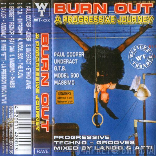  - Burn Out - A Progressive Journey