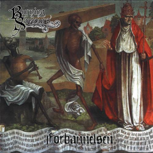 Burning Saviours - Förbannelsen