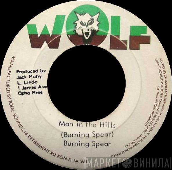  Burning Spear  - Man In The Hills / In De