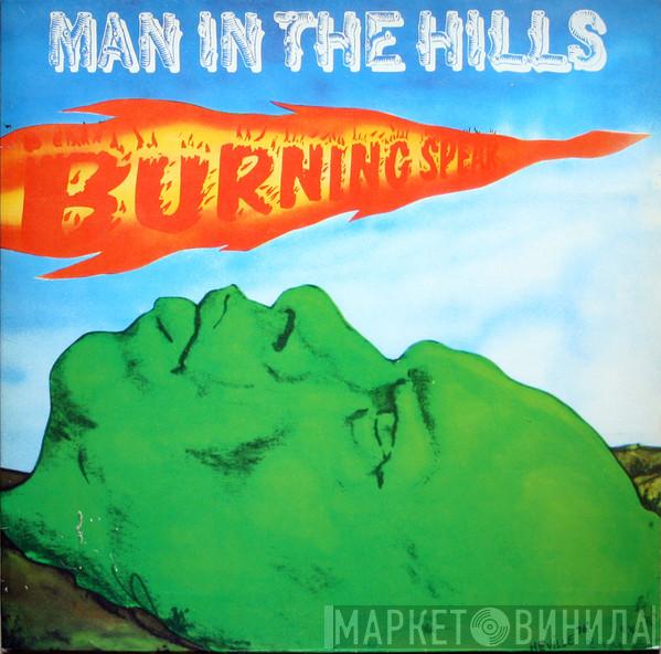  Burning Spear  - Man In The Hills