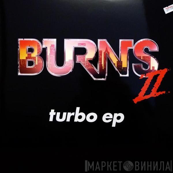 Burns  - Turbo EP