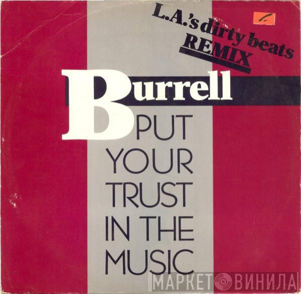 Burrell - Put Your Trust In The Music