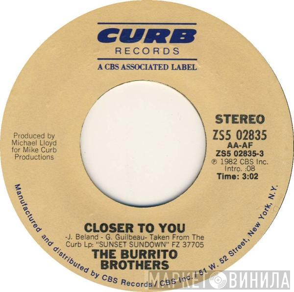 Burrito Brothers - Coast To Coast / Closer To You