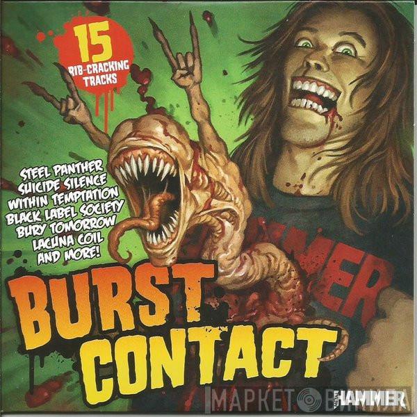  - Burst Contact