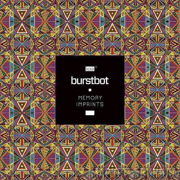 Burstbot - Memory Imprints