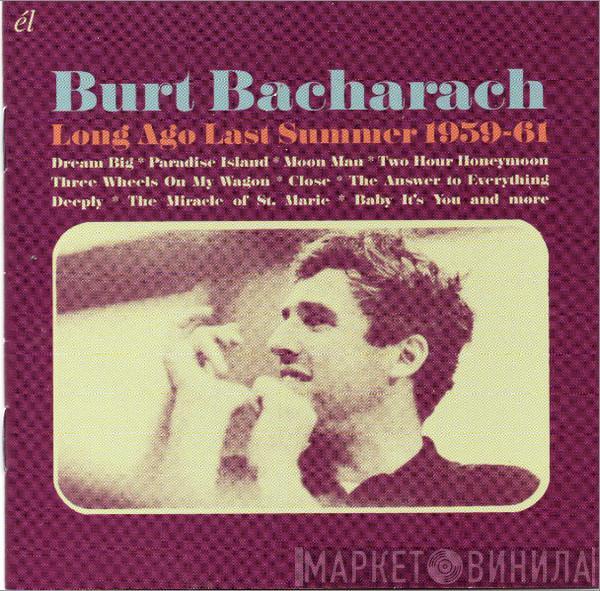 Burt Bacharach - Long Ago Last Summer 1959-61