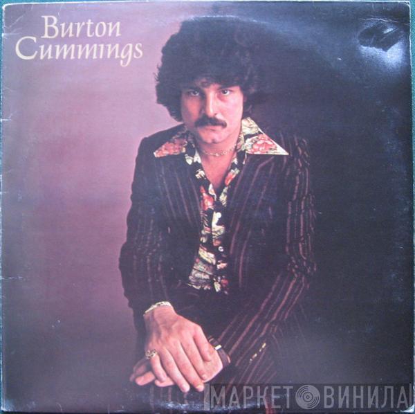 Burton Cummings - Burton Cummings