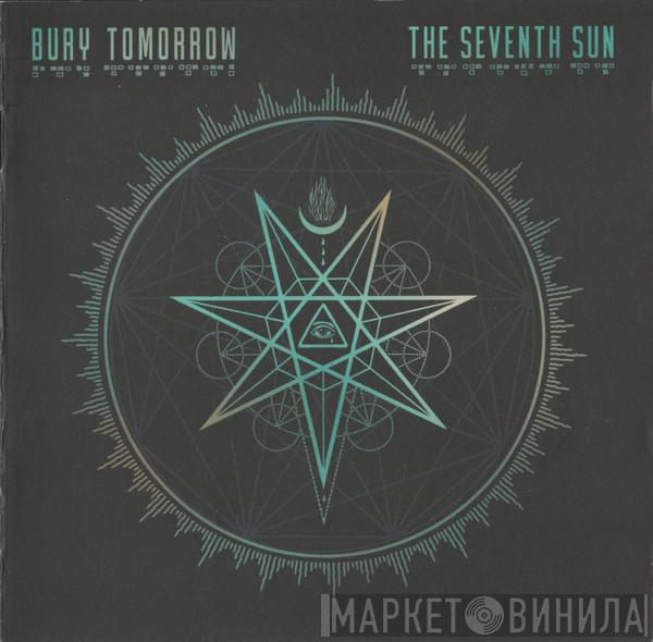 Bury Tomorrow - The Seventh Sun