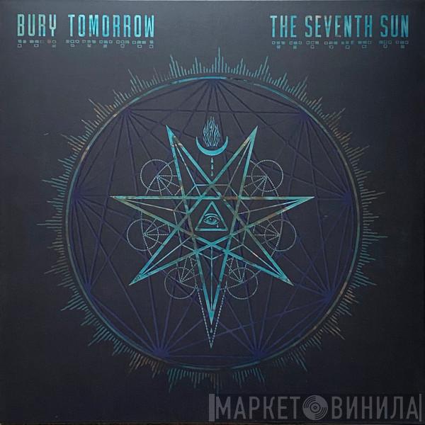 Bury Tomorrow - The Seventh Sun