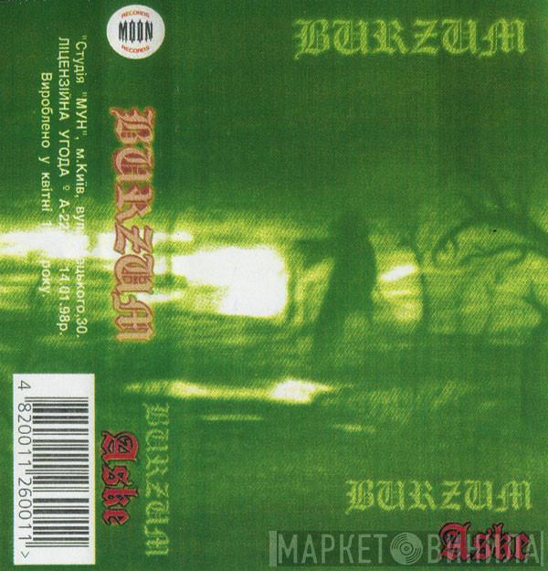  Burzum  - Burzum / Aske