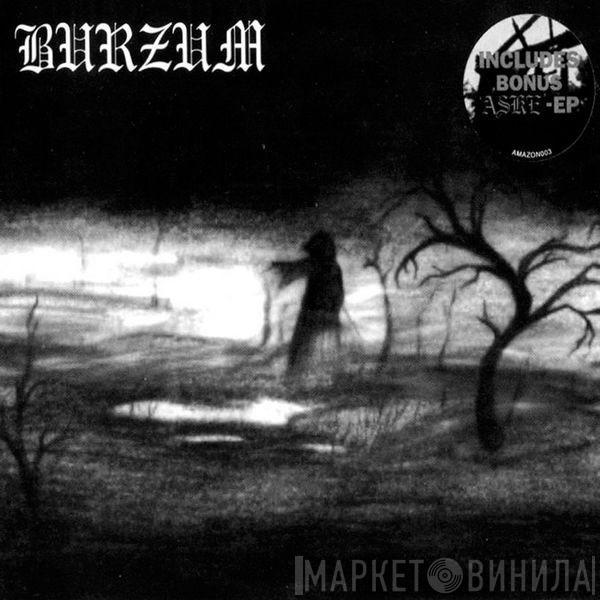  Burzum  - Burzum / Aske