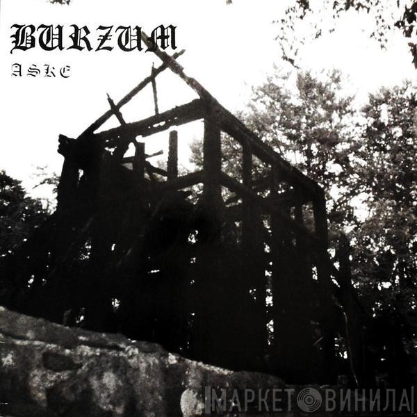Burzum - Aske