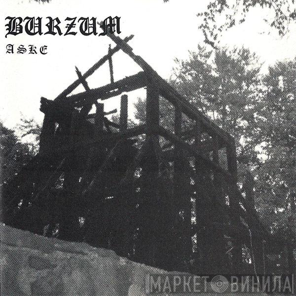 Burzum  - Aske