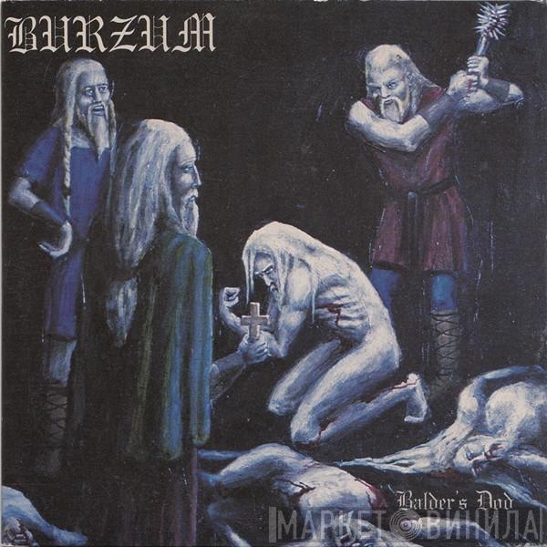  Burzum  - Balder's Død