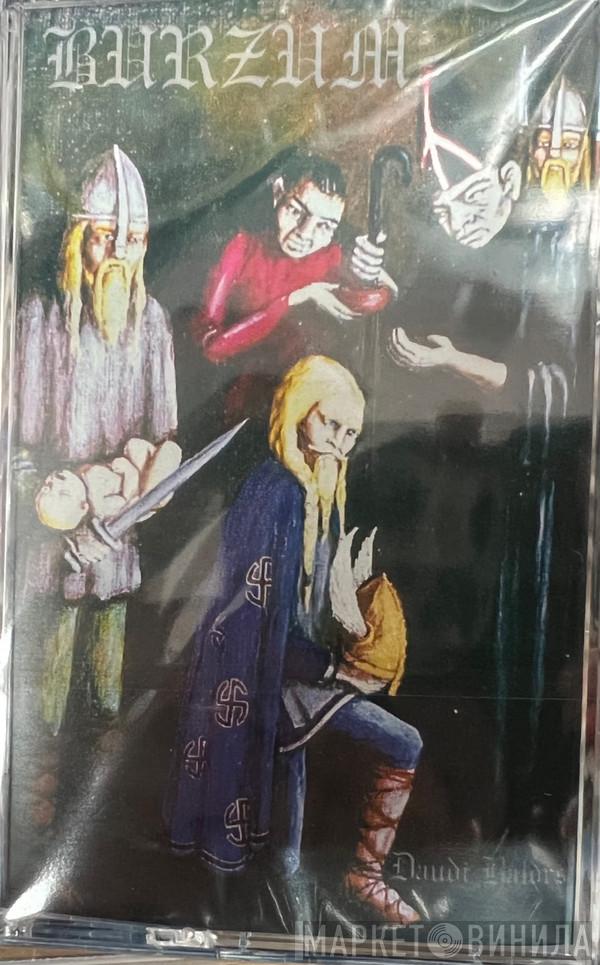 Burzum - Daudi Baldrs