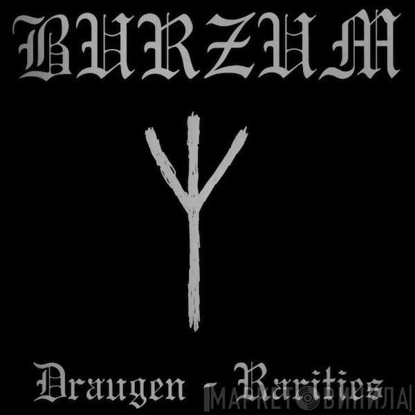 Burzum - Draugen - Rarities