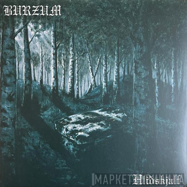 Burzum - Hliðskjálf