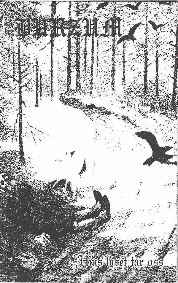  Burzum  - Hvis Lyset Tar Oss