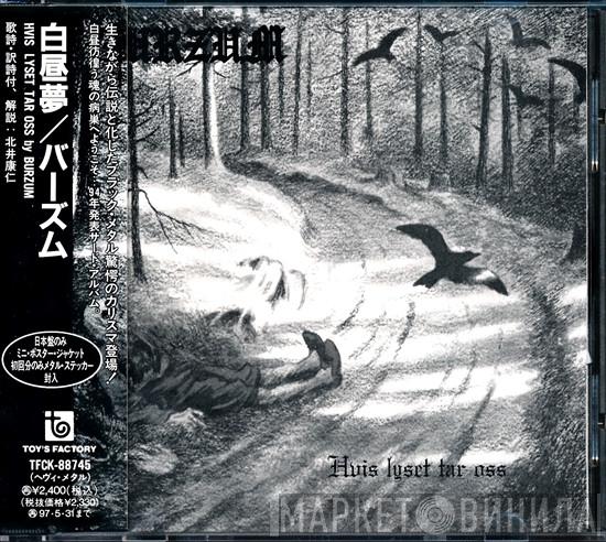  Burzum  - Hvis Lyset Tar Oss