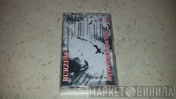  Burzum  - Hvis Lyset Tar Oss