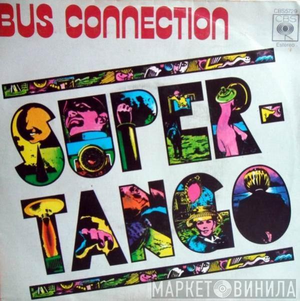 Bus Connection - Supertango