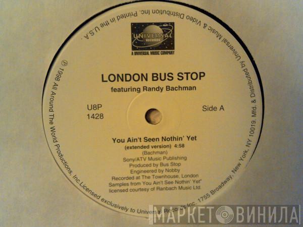 Bus Stop, Carl Douglas, Randy Bachman - You Ain't Seen Nothin' Yet