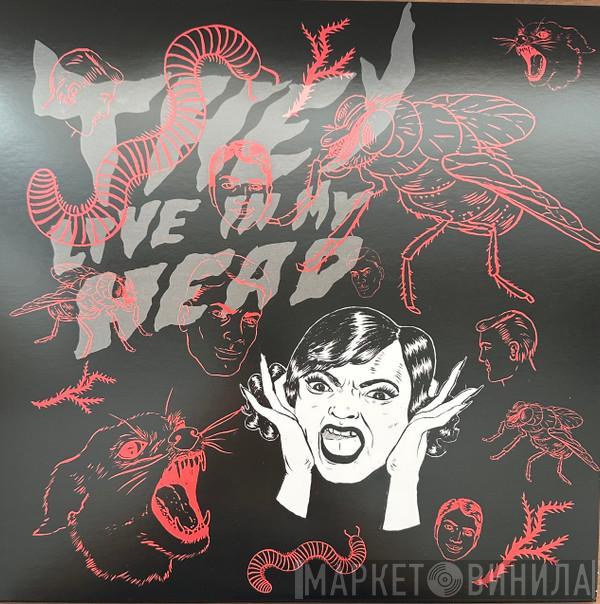  Bush Tetras  - They Live In My Head