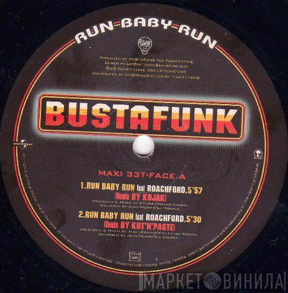 Busta Funk - Run Baby Run