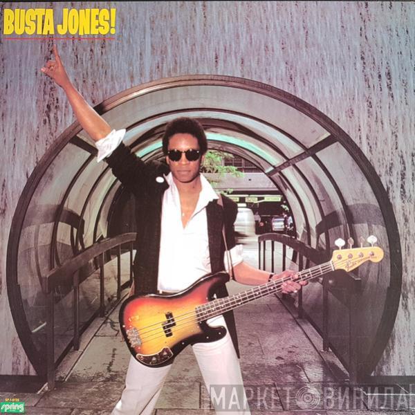 Busta Jones - Busta Jones!