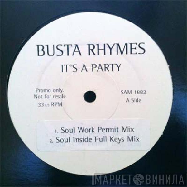 Busta Rhymes - It's A Party