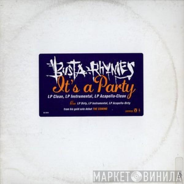  Busta Rhymes  - It's A Party