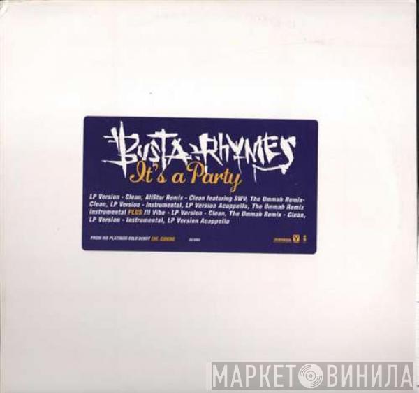  Busta Rhymes  - It's A Party