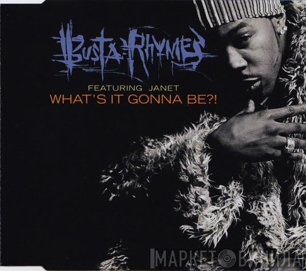 Busta Rhymes, Janet Jackson - What's It Gonna Be?!