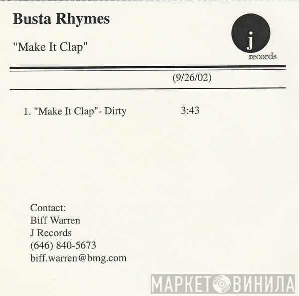  Busta Rhymes  - Make It Clap