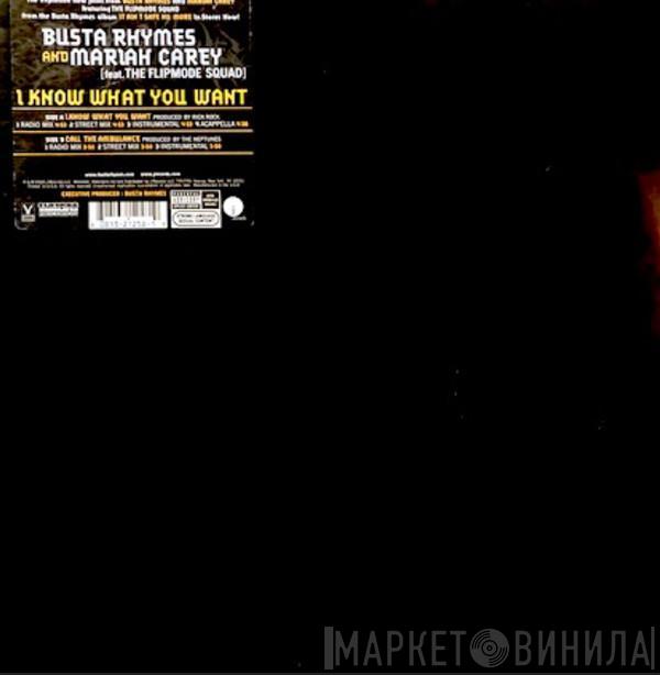 Busta Rhymes, Mariah Carey, Flipmode Squad - I Know What You Want
