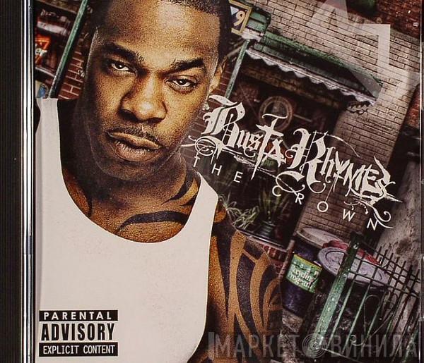 Busta Rhymes - The Crown