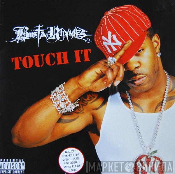 Busta Rhymes - Touch It