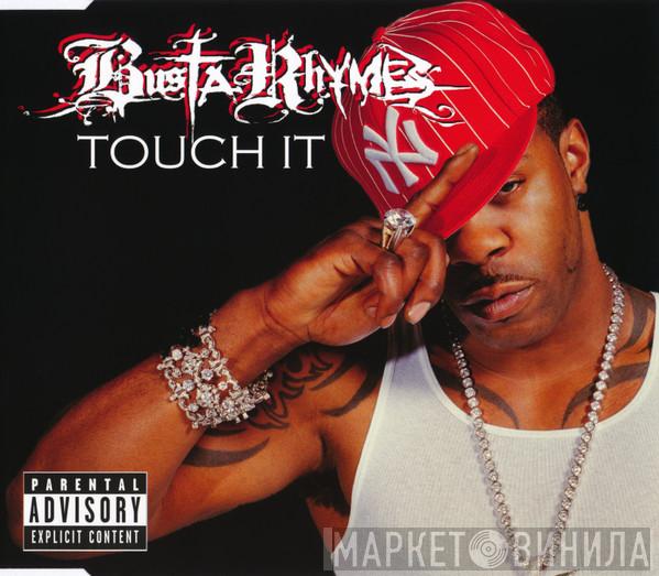 Busta Rhymes - Touch It