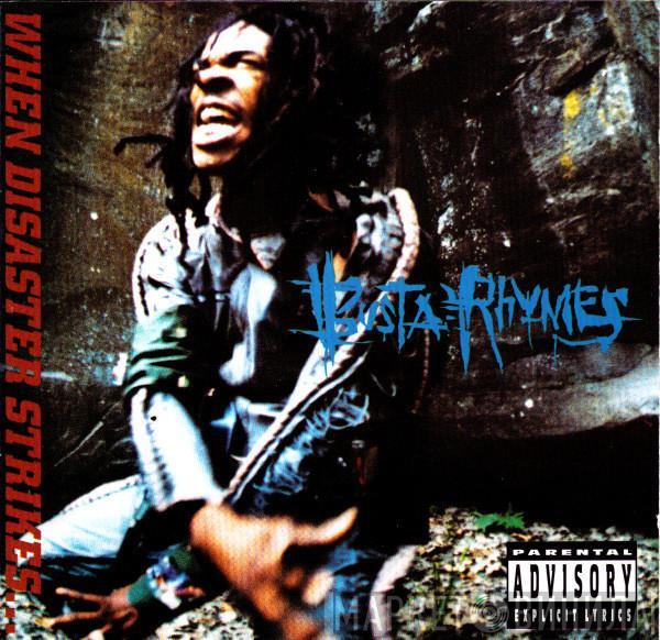  Busta Rhymes  - When Disaster Strikes...