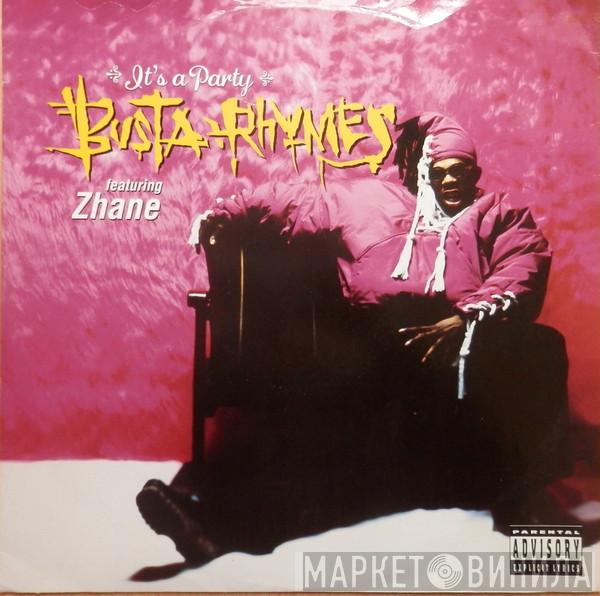 Busta Rhymes, Zhané - It's A Party