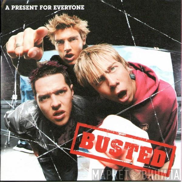 Busted  - A Present For Everyone
