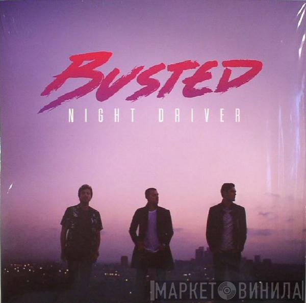 Busted  - Night Driver