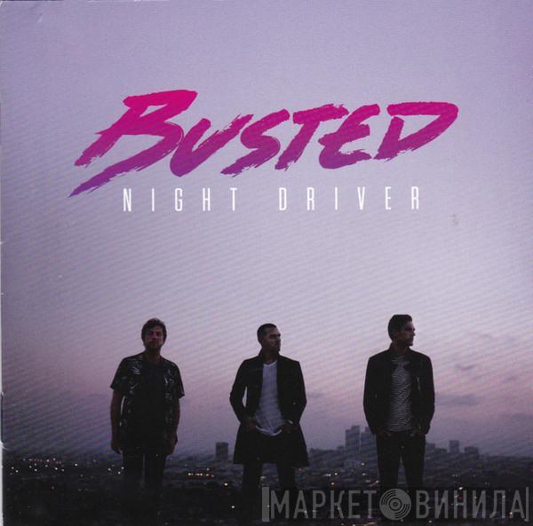 Busted  - Night Driver