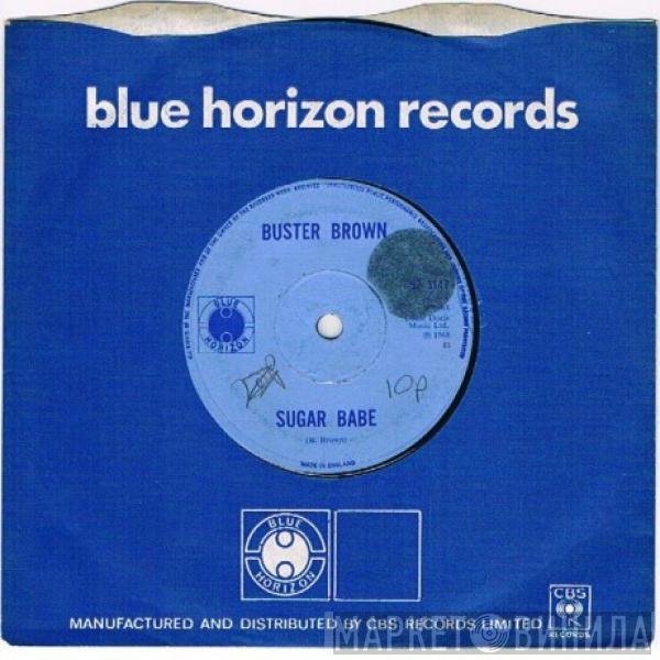 Buster Brown - Sugar Babe